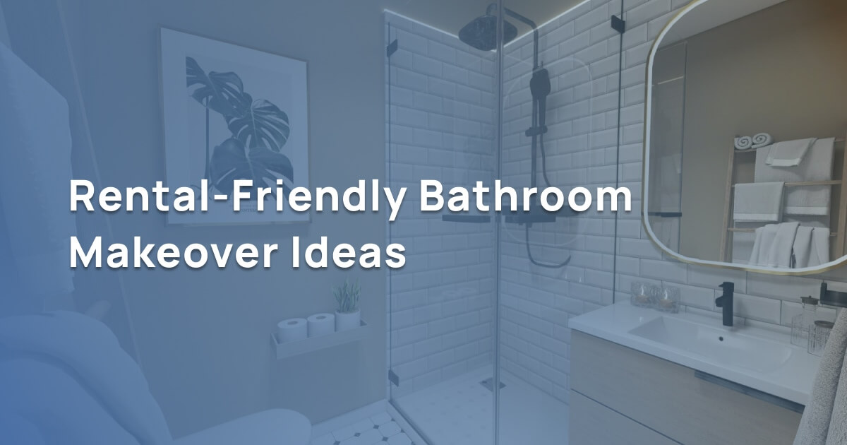 Rental-friendly bathroom makeover ideas